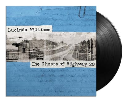 The Ghosts Of Highway 20 - Lucinda Williams