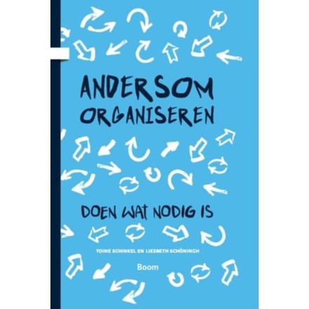 Andersom Organiseren - Toine Schinkel