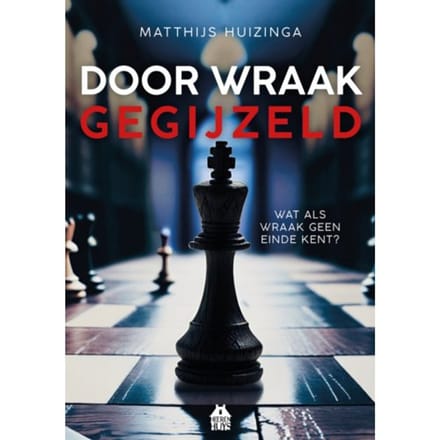 Door Wraak Gegijzeld - Linda Watts - Matthijs Huizinga