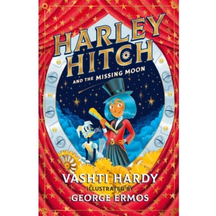 Harley Hitch And The Missing Moon - Harley Hitch - Vashti Hardy