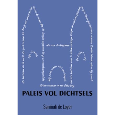 Paleis Vol Dichtsels - Samirah De Loyer