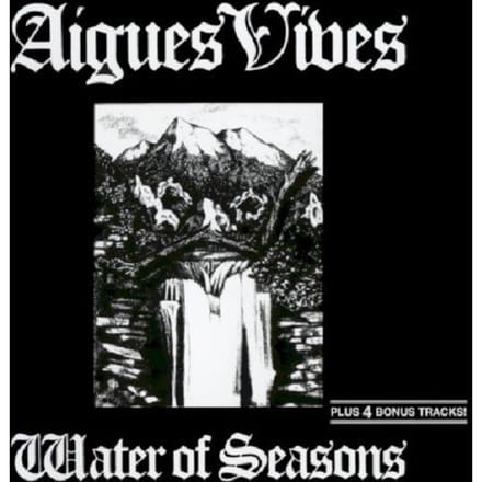 Water Of Seasons - Aigues Vives