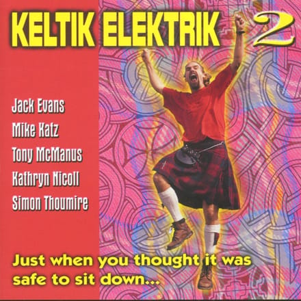 Keltik Elektrik - Keltik Elektrik 2 (CD)