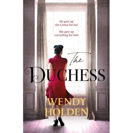 The Duchess - Wendy Holden