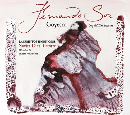 Laberintos Ingeniosos - Sor: Goyescas Seguidillas Boleras (CD)
