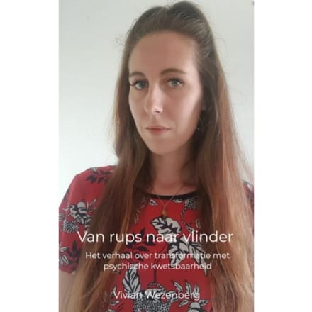 Van Rups Naar Vlinder - Vivian Wezenberg