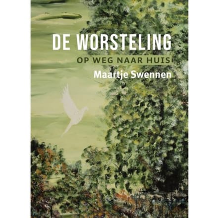 De Worsteling - Maartje Swennen