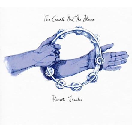 Robert Forster - The Candle And The Flame (CD)