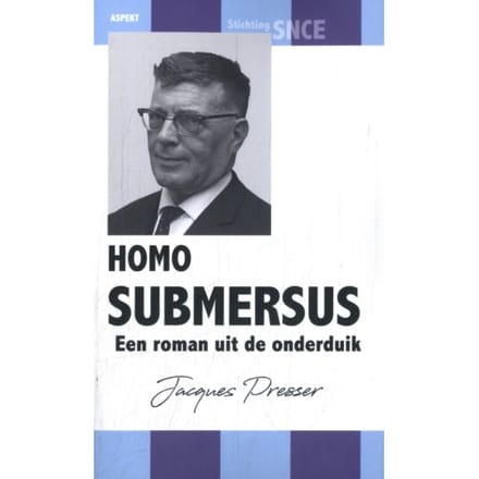 Homo Submersus - Jacques Presser