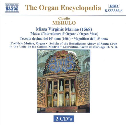 Merulo: Missa Virginis Mariae / Munoz