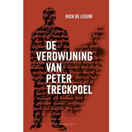 De Verdwijning Van Peter Treckpoel - Rick de Leeuw