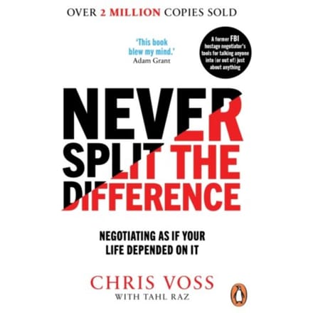 Never Split The Difference - Chris Voss