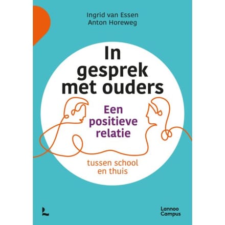 In Gesprek Met Ouders - Ingrid van Essen