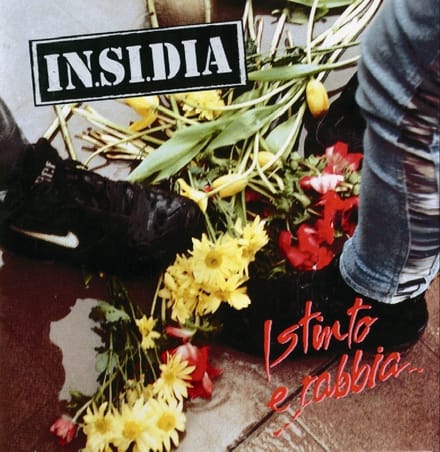 IN.SI.DIA - Istinto E Rabbia (CD)