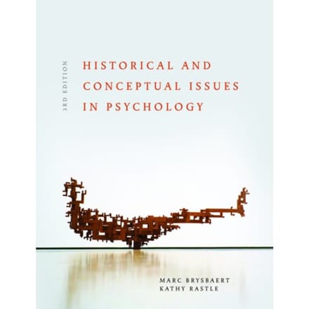Historical And Conceptual Issues In Psychology - Marc Brysbaert