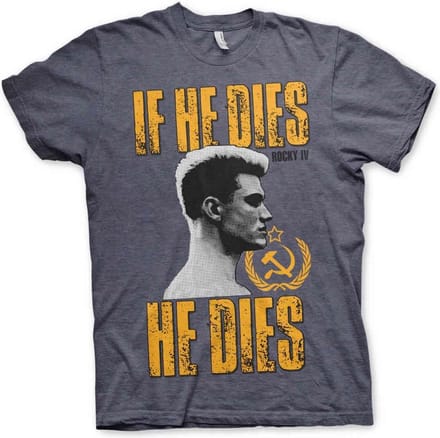 Rocky Heren Tshirt -L- If He Dies, He Dies Blauw