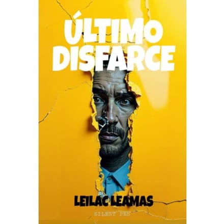 Último Disfarce - Leilac Leamas
