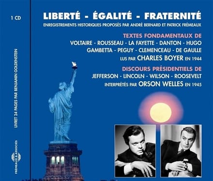 Orson Welles & Charles Boyer - Liberté Egalité Fraternité (CD)