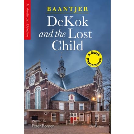 Dekok And The Lost Child - Inspector Dekok - Baantjer