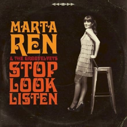 Stop Look Listen - Marta Ren - & The Groovelvets-
