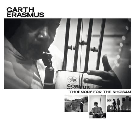 Garth Erasmus - Threnody For The Khoisan (LP)