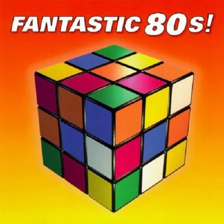 Fantastic 80's Vol. 1 - Various