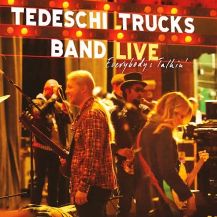 Everybody's Talkin' - Tedeschi Trucks Band