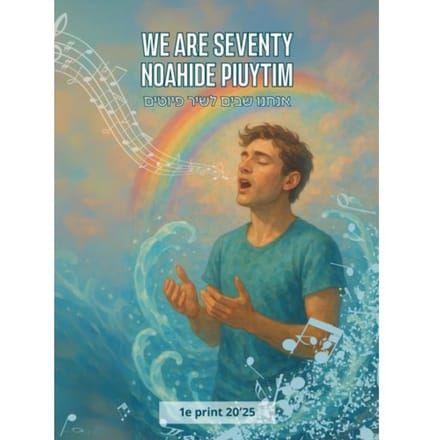 We Are Seventy Noahide Piyutim - Efraim van der Vennen