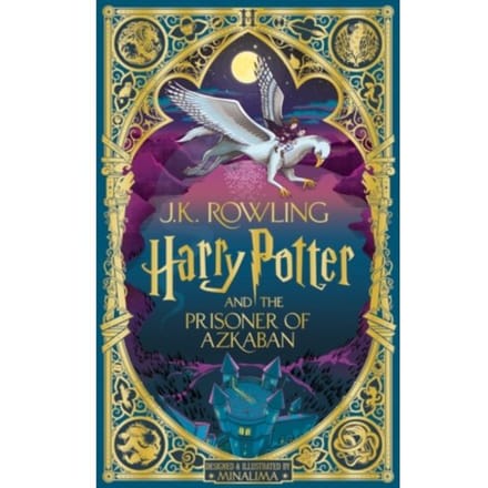 Harry Potter And The Prisoner Of Azkaban: Minalima Edition - Interactive Illustrated Edition - J.K. Rowling