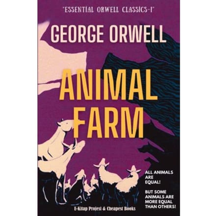 Animal Farm - George Orwell