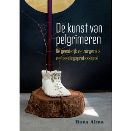De Kunst Van Pelgrimeren - Hans Alma