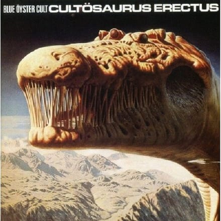 Cultosaurus Erectus - Blue Oyster Cult