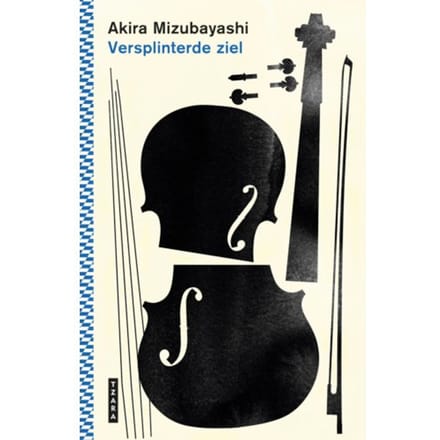 Versplinterde Ziel - Akira Mizubayashi
