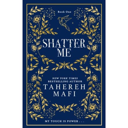 Shatter Me - Shatter Me - Tahereh Mafi