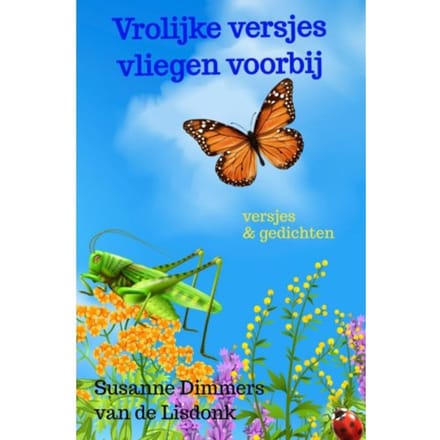 Vrolijke Versjes Vliegen Voorbij - Susanne Dimmers-van de Lisdonk