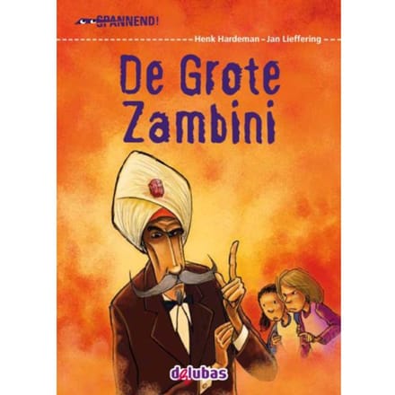 De Grote Zambini - Spannend - Henk Hardeman