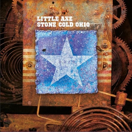 Little Axe - Stone Cold Ohio (LP)