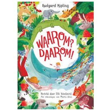 Waarom? Daarom! - Rudyard Kipling