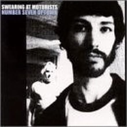 Swearing At Motorists - Number Seven Uptown (CD)