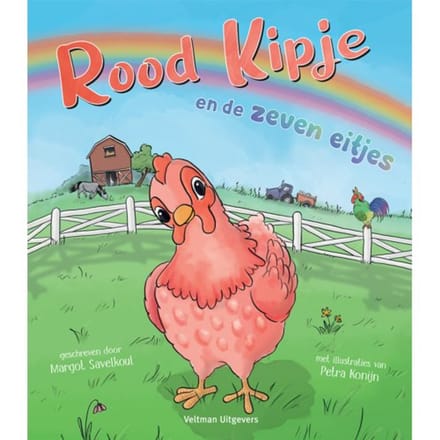 Rood Kipje En De Zeven Eitjes - Margot Savelkoul