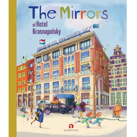 The Mirrors Of Hotel Krasnapolsky - Sjoerd Kuyper