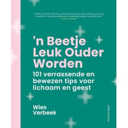 'n Beetje Leuk Ouder Worden - Wies Verbeek