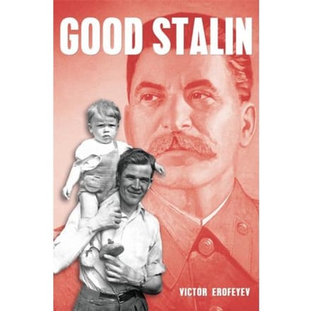 Good Stalin - Victor Erofeyev