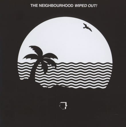 The Neighbourhood - Wiped Out! - CD