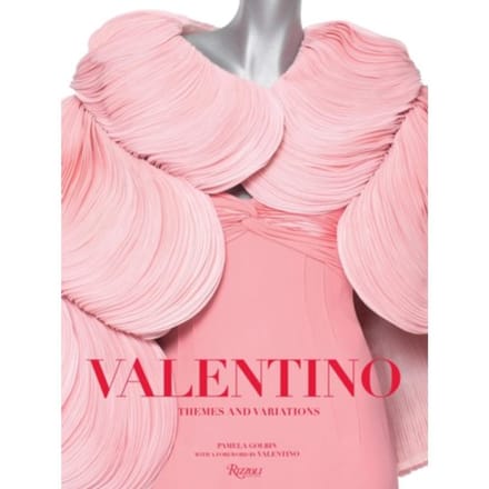 Valentino: Themes And Variations - Pamela Golbin