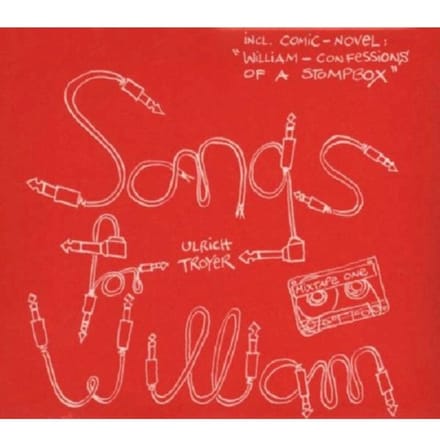 Songs For William - Ulrich Troyer