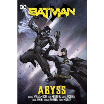 Batman Vol. 6: Abyss - Joshua Williamson