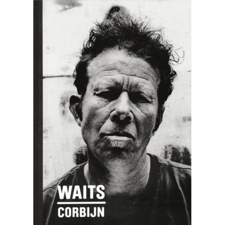 Waits/Corbijn - Anton Corbijn