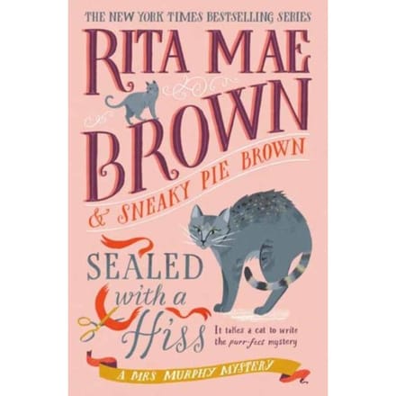 Sealed With A Hiss - Rita Mae Brown