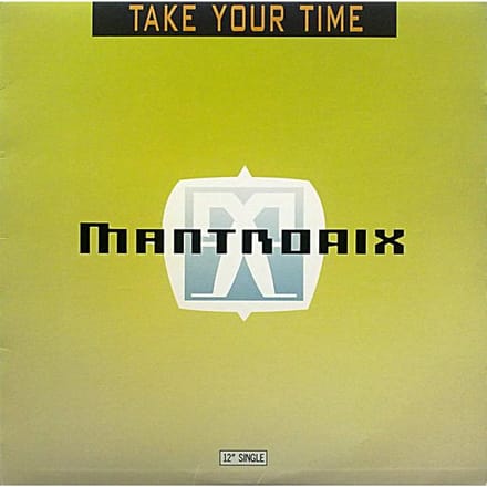12-inch Plaat MANTRONIX Take Your Time V15579 Capitol Records 1990 VS Dans Electronica Gebruikt